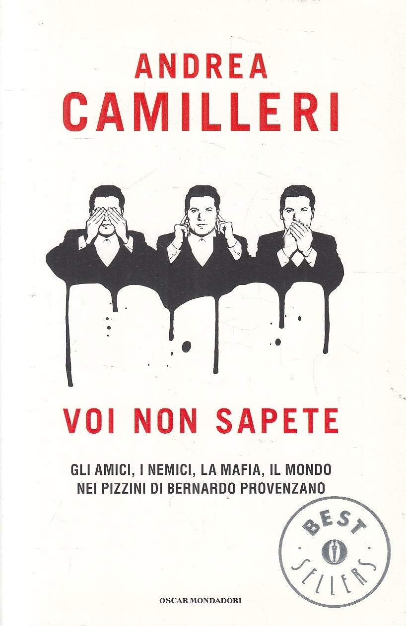 LN2- VOI NON SAPETE - CAMILLERI - MONDADORI BESTSELLERS - B - JXS64