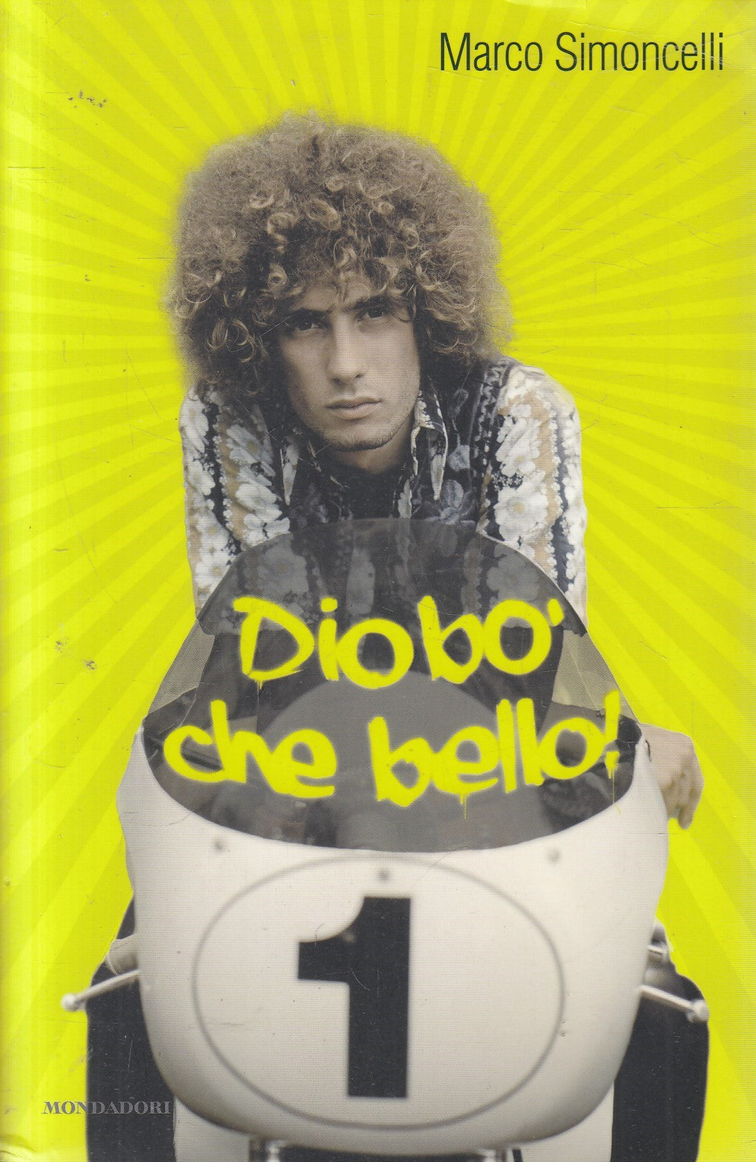 Diobo' che bello! - Marco Simoncelli - Mondadori Ingrandimenti - JXS326