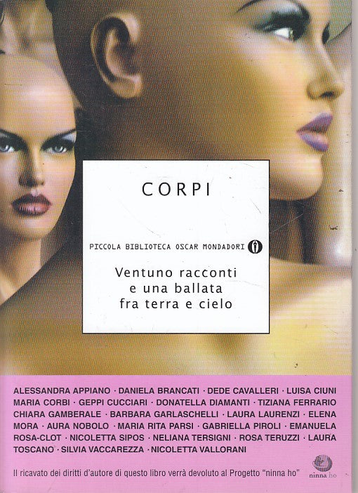 LN- CORPI VENTUNO RACCONTI - AA.VV. - MONDADORI -- 1a ED. - 2009 - B - YFS193