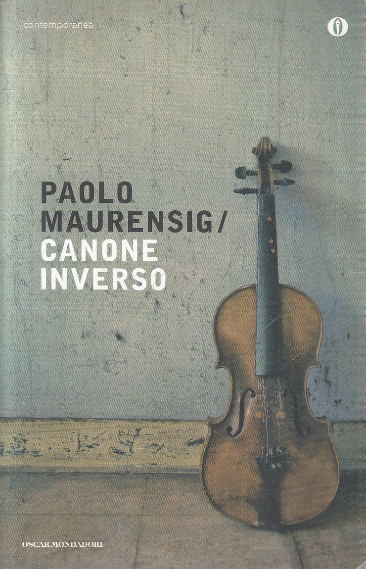 LN2- CANONE INVERSO - PAOLO MAURENSIG - MONDADORI CONTEMPORANEA - B - JXS302