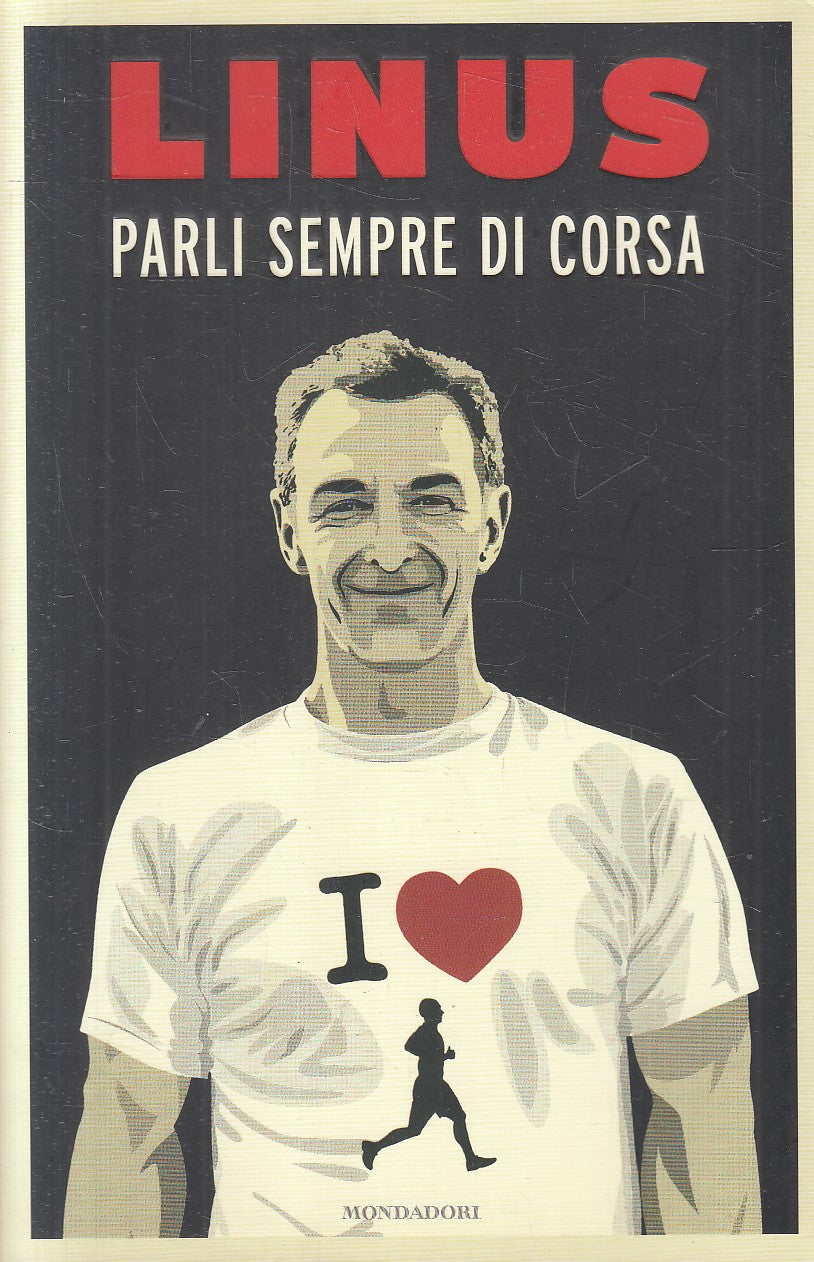 PARLI SEMPRE DI CORSA - LINUS - MONDADORI INGRANDIMENTI - B - JXS271