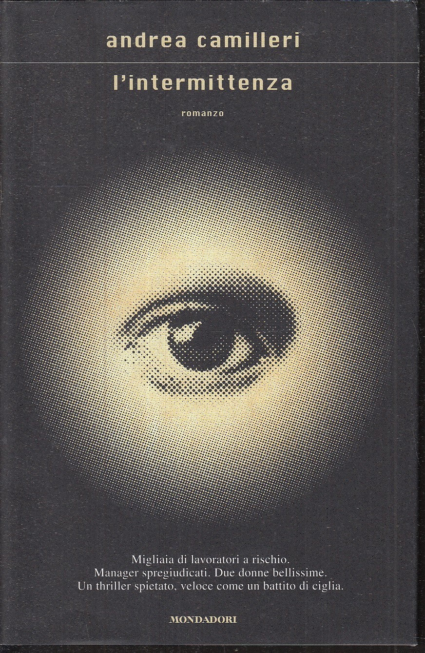 LN2- L'INTERMITTENZA - ANDREA CAMILLERI - MONDADORI - CS- JXS94