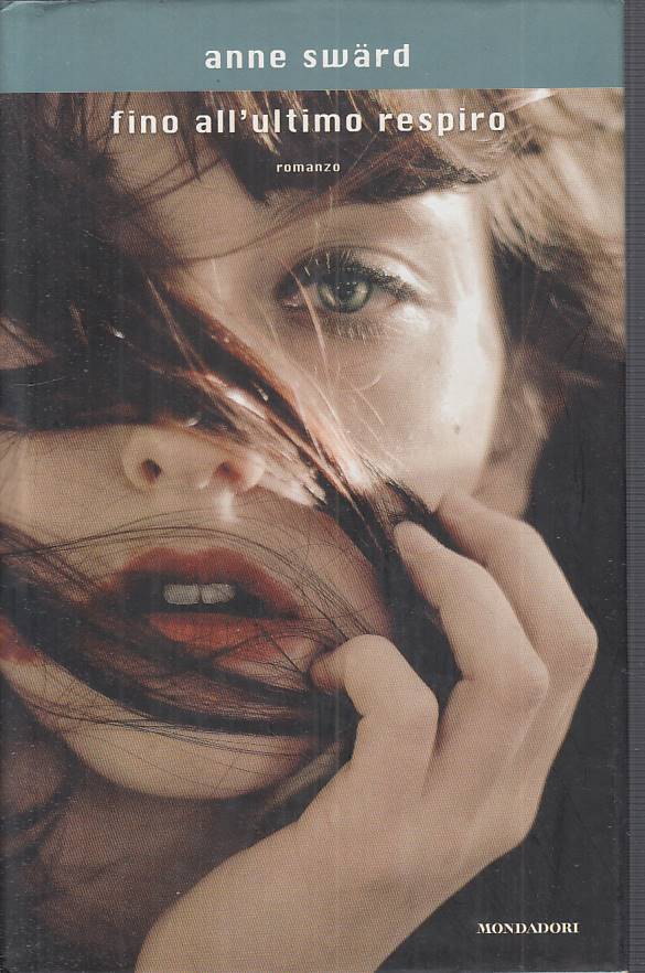 FINO ALL'ULTIMO RESPIRO - SWARD - MONDADORI -- 1a ED. - 2011 - CS - ZFS284
