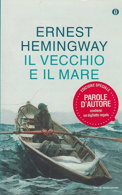 LN- IL VECCHIO E IL MARE - HEMINGWAY - MONDADORI -- 1a ED. - 2011 - B - YDS575