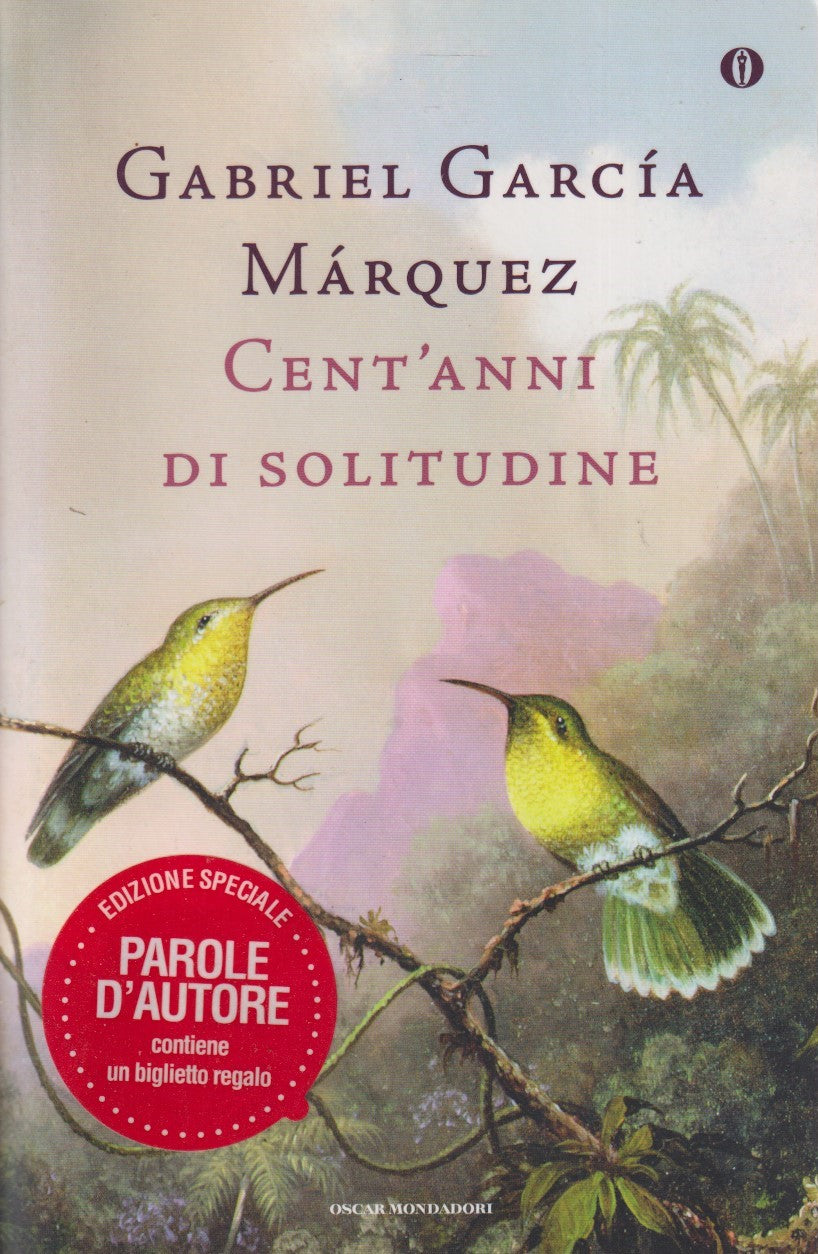 Cent'anni di solitudine - Gabriel Garcia Marquez - Mondadori - JXS311
