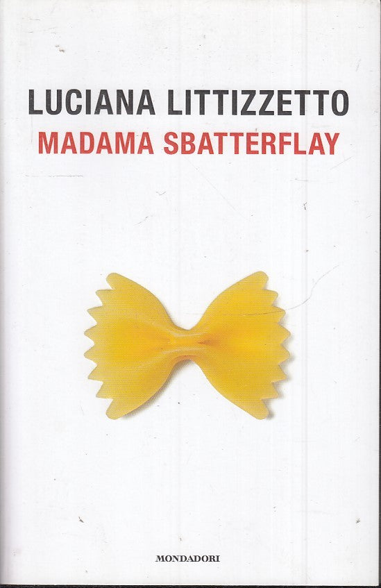 MADAMA SBATTERFLAY - LITTIZZETTO- BIBLIOTECA UMORISTICA MONDADORI- B- JXS43