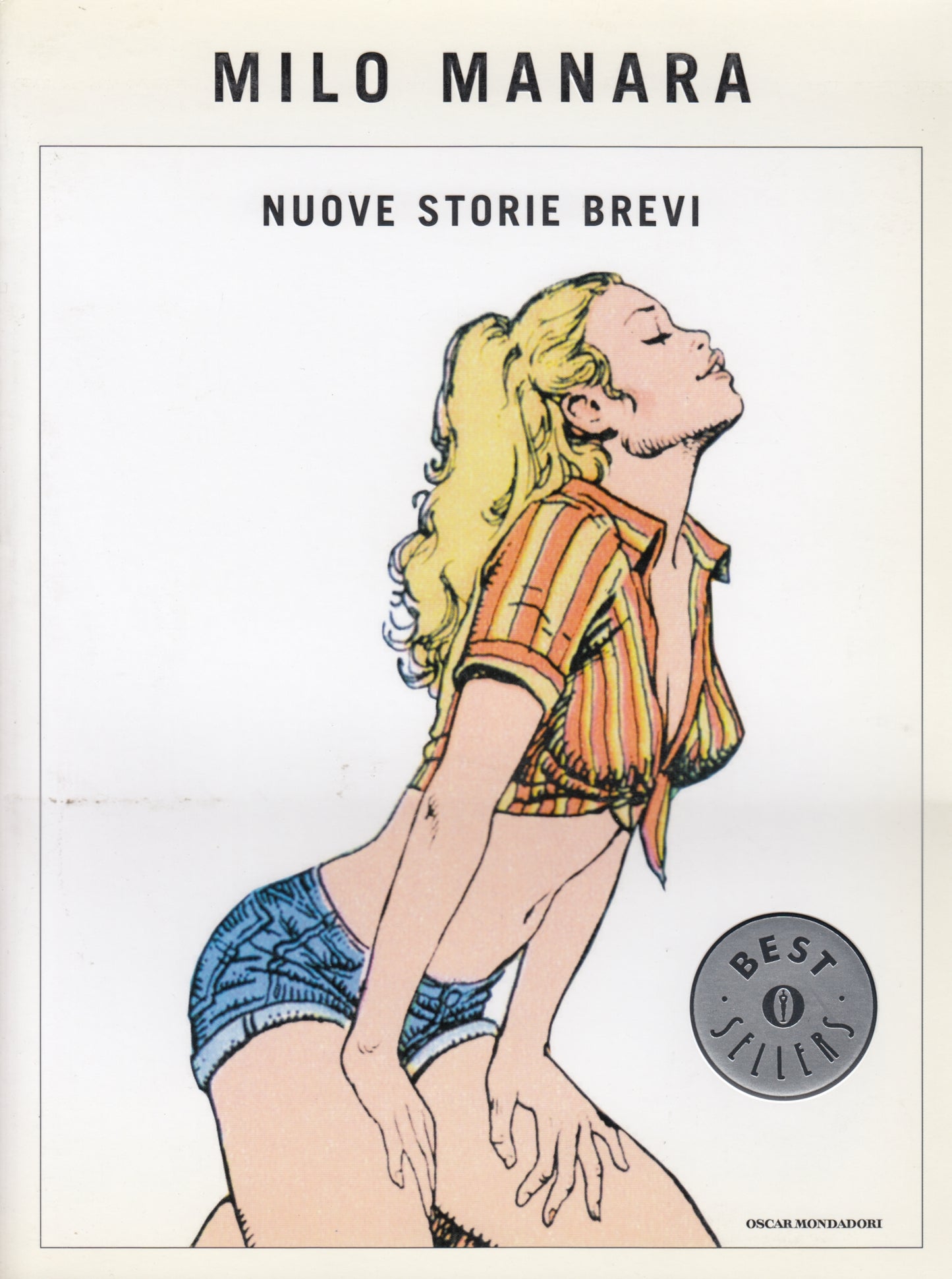 Nuove storie brevi - Milo Manara - Mondadori Oscar Bestsellers - 1a ed.- B26