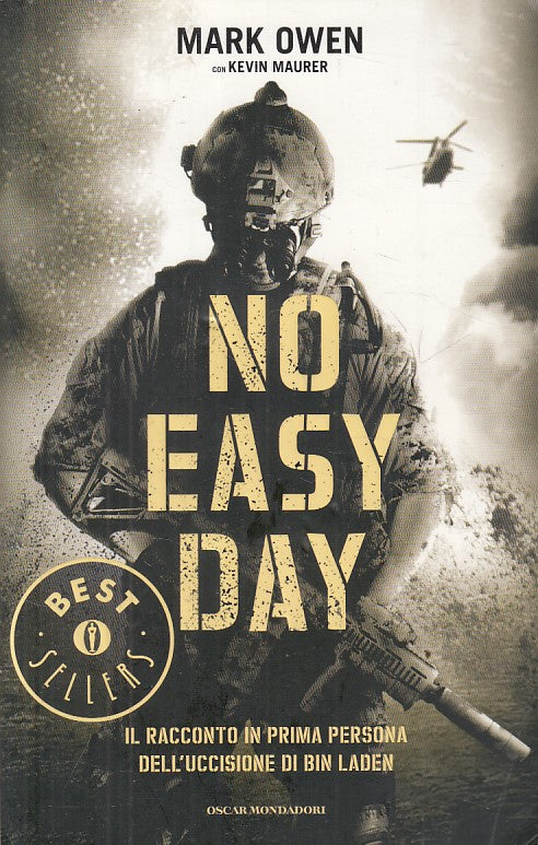 LN- NO EASY DAY UCCISIONE BIN LADEN - OWEN - MONDADORI --- 2014 - B - YFS205