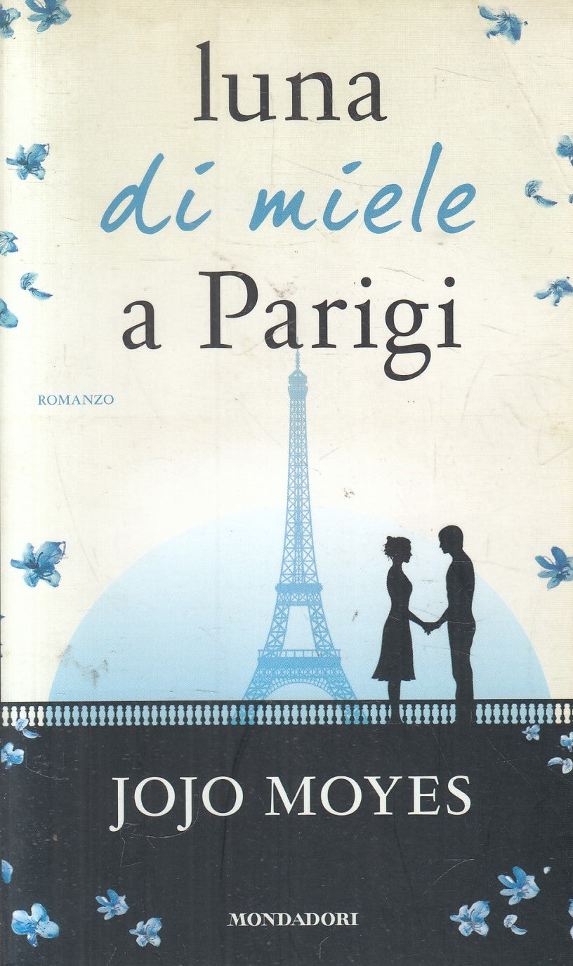 LN2- LUNA DI MIELE A PARIGI - JOJO MOYES - MONDADORI OMNIVUS - B - JXS271