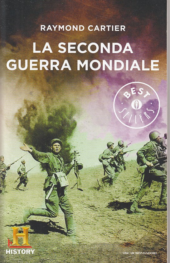 LS- LA SECONDA GUERRA MONDIALE - CARTIER - MONDADORI-- 1a ED.- 2014 - B - YDS417