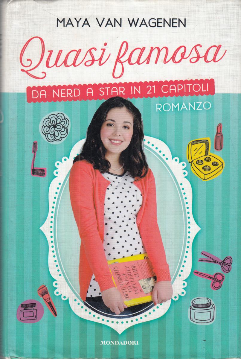 LN2- QUASI FAMOSA - VAN WAGENEN - MONDADORI - CS - JXS150