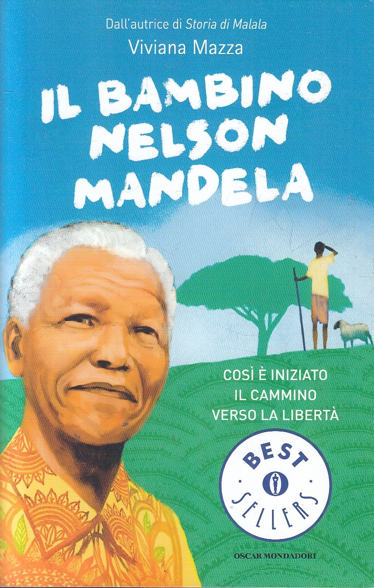 LN2- IL BAMBINO NELSON MANDELA - VIVIANA MAZZA - MONDADORI - B - JXS83