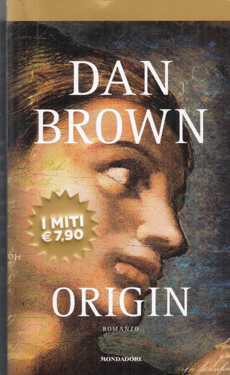 LN2- ORIGIN - DAN BROWN - MONDADORI I MITI - B - JXS145