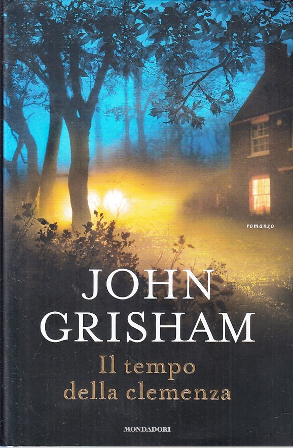 LG- IL TEMPO DELLA CLEMENZA- JOHN GRISHAM- MONDADORI- OMNIBUS-- 2020- CS- ZFS103
