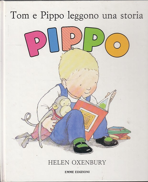 LB- TOM E PIPPO LEGGONO UNA STORIA - OXENBURY - EMME EDIZIONI--- 1987- C- YFS551