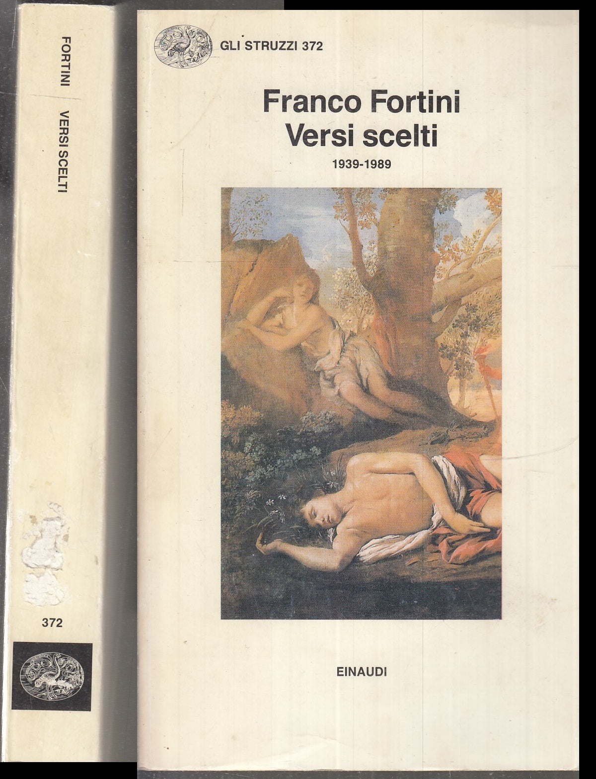 LN- VERSI SCELTI 1939/1989 - FRANCO FORTINI - EINAUDI- GLI STRUZZI 372--- B- XFS