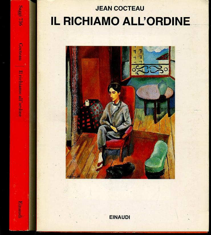 LN- IL RICHIAMO ALL'ORDINE- JEAN COCTEAU - EINAUDI - SAGGI 736-- 1990- BS- XFS98