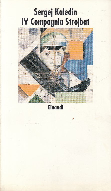 LN- IV COMPAGNIA STROJBAT - KALEDIN - EINAUDI - NUOVI CORALLI-- 1993 - B - ZFS20