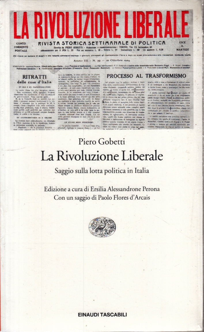LS- LA RIVOLUZIONE LIBERALE - PIERO GOBETTI - EINAUDI - TASCABILI --- B - XFS