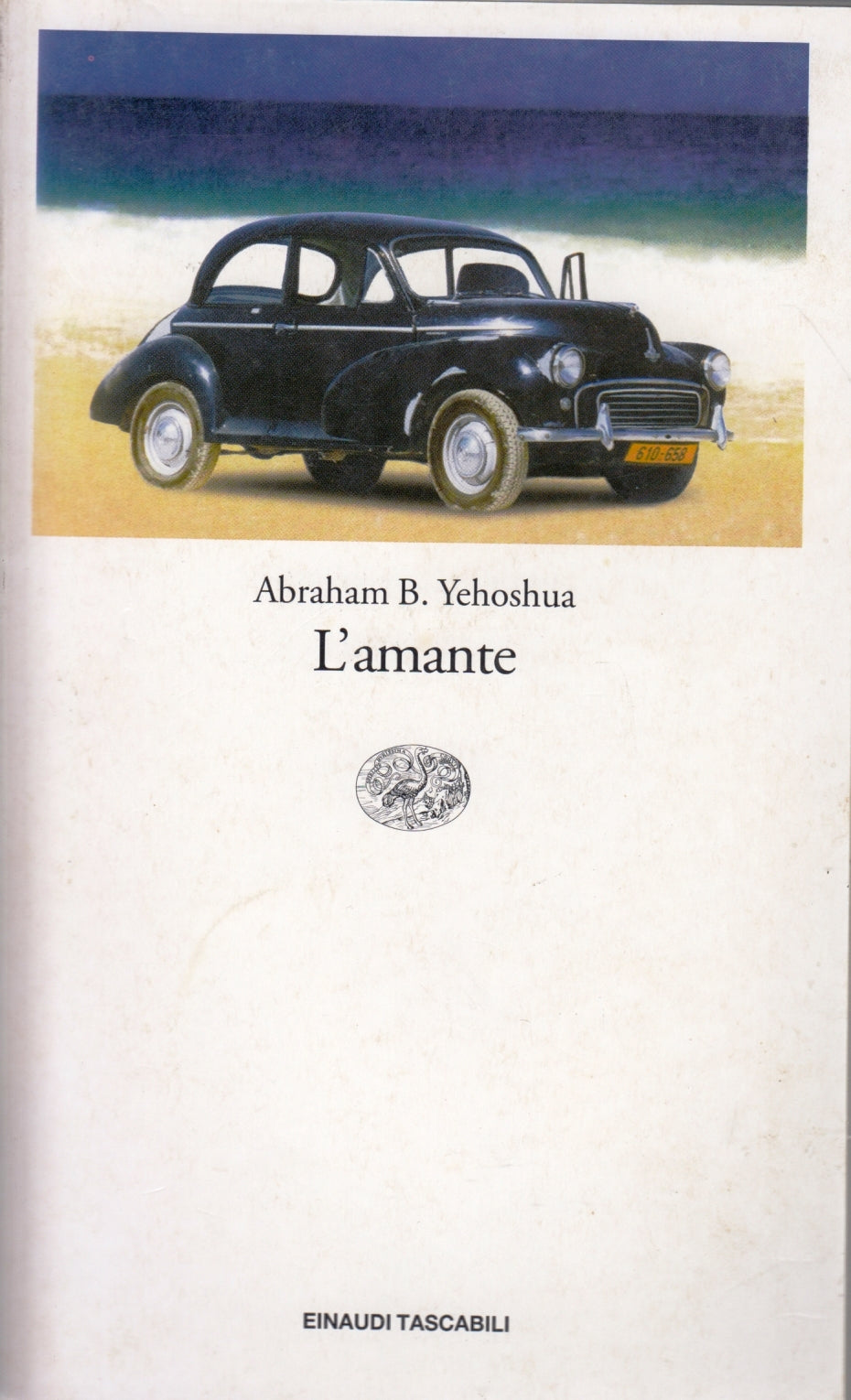 L'amante - Abraham B. Yehoshua - Einaudi Tascabili - XFS
