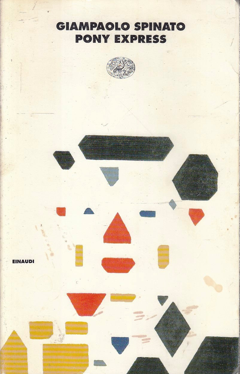 LN2- PONY EXPRESS - GIAMPAOLO SPINATO - EINAUDI I CORALLI - B - XFS