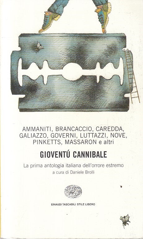 LN- GIOVENTU' CANNIBALE ANTOLOGIA ITALIANA ORRORE-- EINAUDI--- 1996 - B - XFS