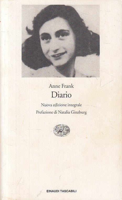 DIARIO - ANNE FRANK - EINAUDI - TASCABILI LETTERATURA -- 2002 - B - YFS723