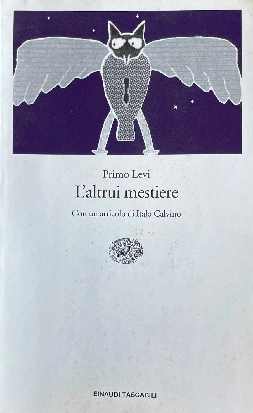 L'altrui mestiere - Primo Levi - Einaudi Tascabili - 1a ed.- XFS