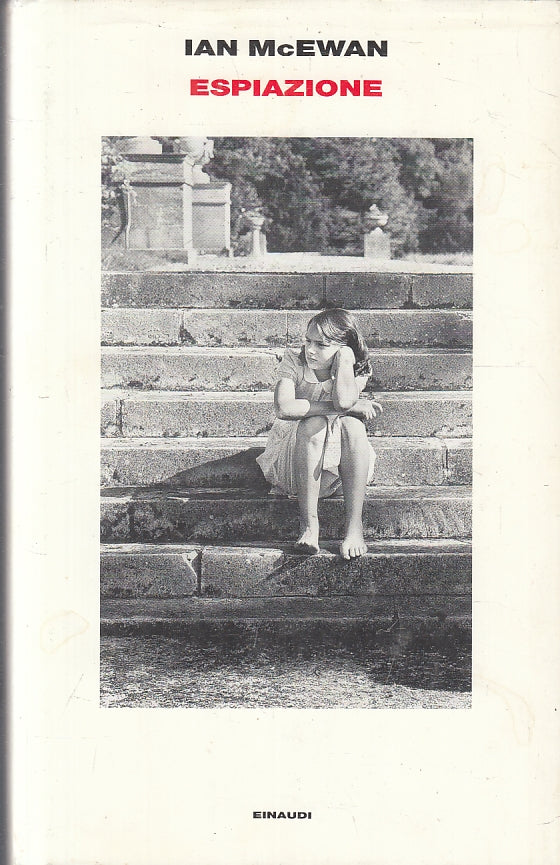 Espiazione - Ian McEwan - Einaudi - 1a ed. - XFS