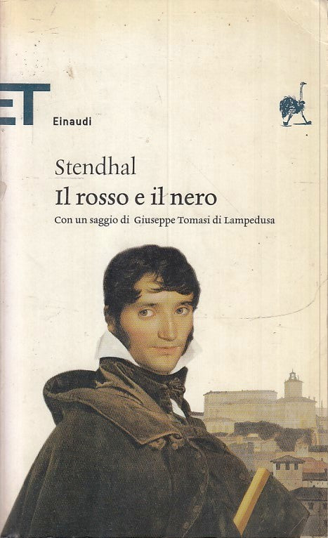 LN- IL ROSSO E IL NERO - STENDHAL - EINAUDI - ET CLASSICI - 1a ED.- 2005- B- XFS