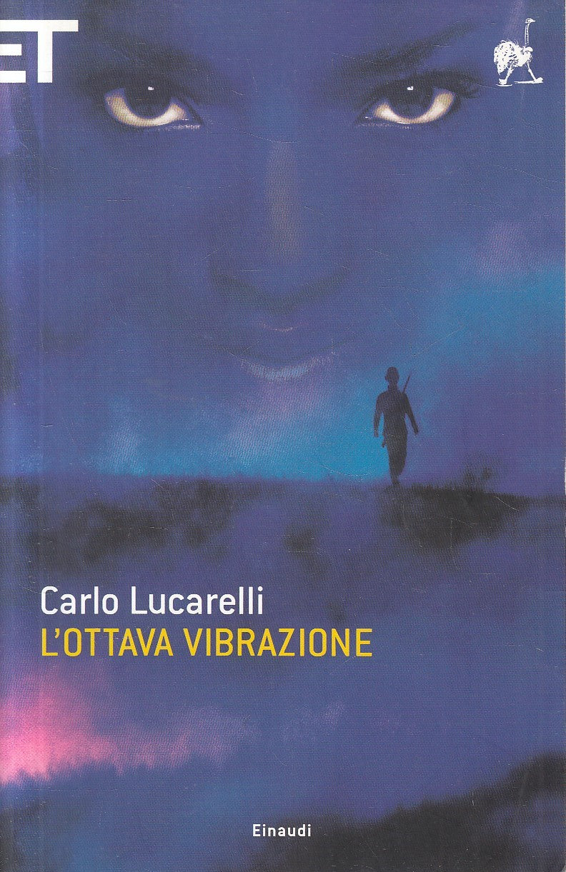 LN2- L'OTTAVA VIBRAZIONE - CARLO LUCARELLI - EINAUDI SUPER ET - B - XFS