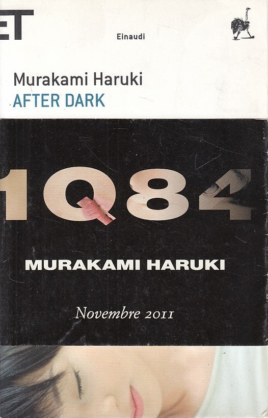 LN- AFTER DARK - MURAKAMI HARUKI - EINAUDI - SUPER ET -- 2008 - B - YDS187