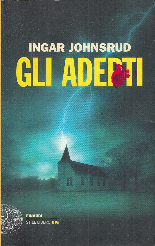 LN- GLI ADEPTI - JOHNSRUD - EINAUDI - STILE LIBERO BIG -- 2016 - B - ZFS477