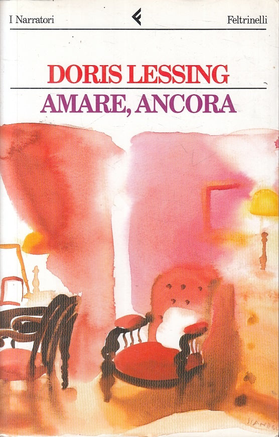 LN2- AMARE ANCORA - DORIS LESSING - FELTRINELLI - I NARRATORI-- 1996 - B - JXS3