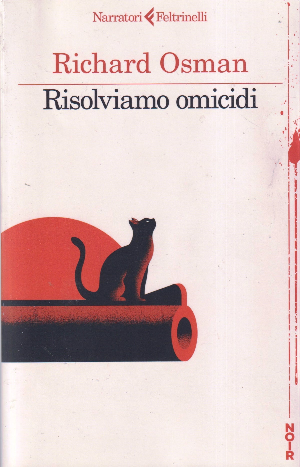 Risolviamo omicidi - Richard Osman - Feltrinelli Narrativa - 1a ed. - XFS