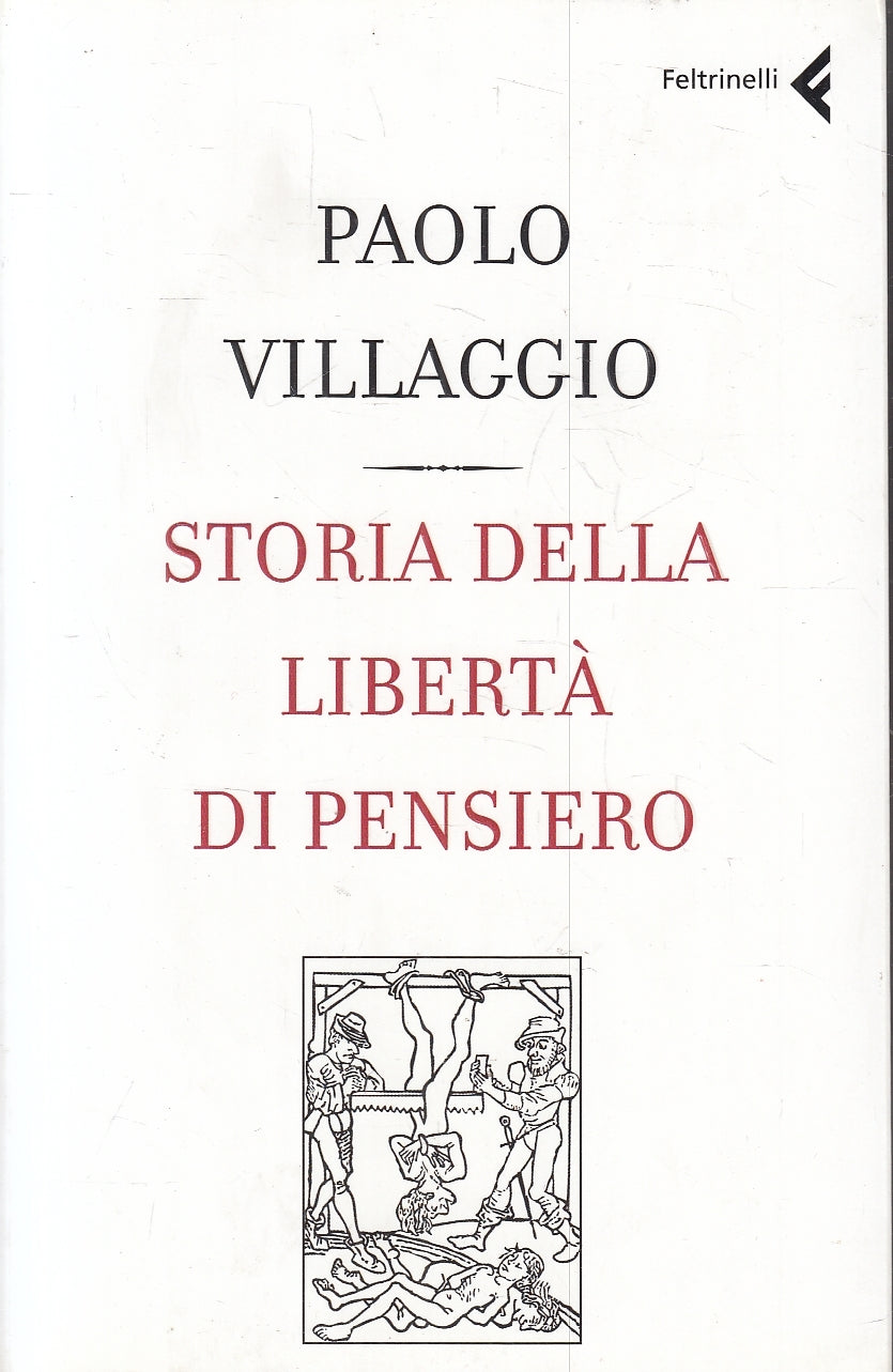 Storia della liberta' - Paolo Villaggio - Feltrinelli Varia - XFS
