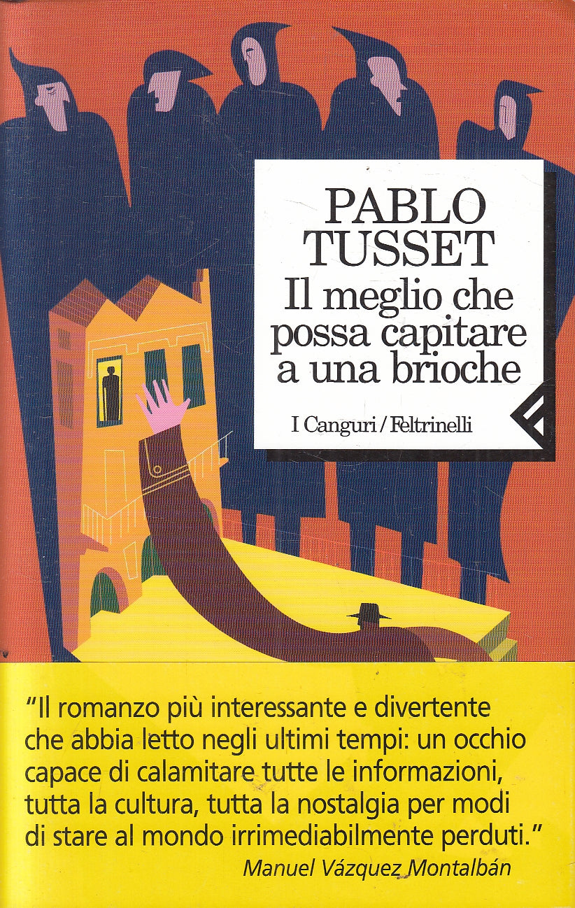 IL MEGLIO CHE POSSA CAPITARE A BRIOCHE -- FELTRINELLI --- 2002 - B - ZFS312