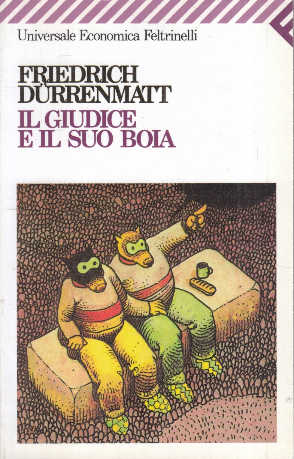 LN2- IL GIUDICE E IL SUO BOIA - FRIEDRICH DURRENMATT - FELTRINELLI UE - B - XFS