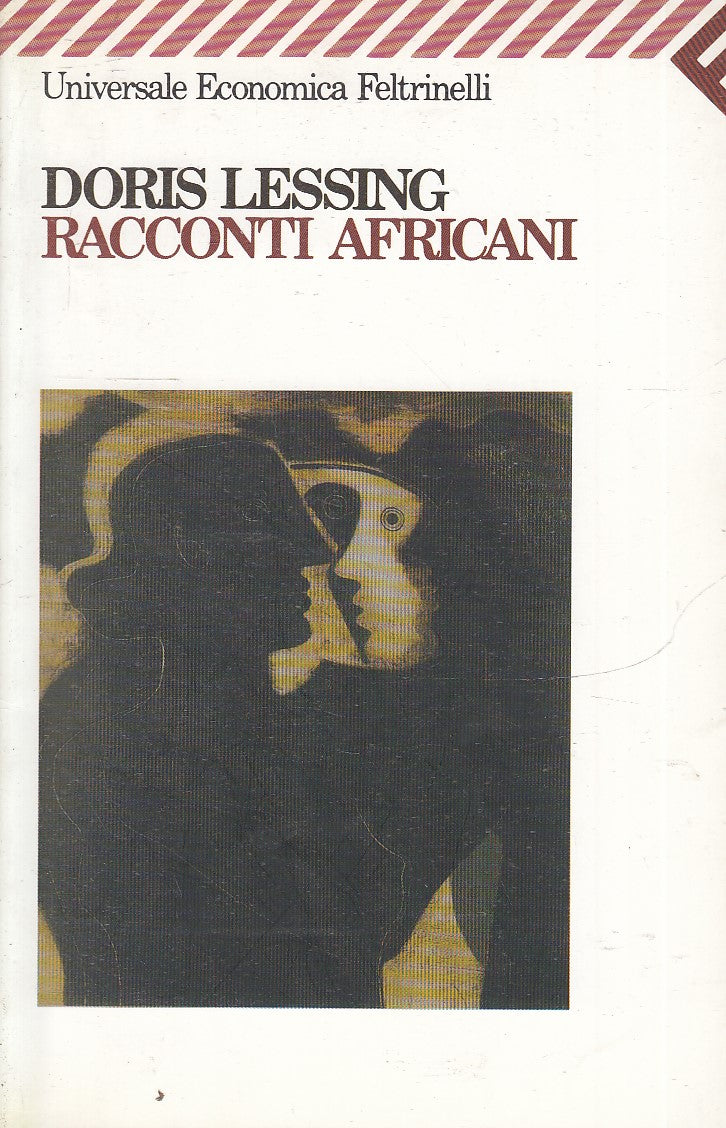 LN2- RACCONTI AFRICANI- DORIS LESSING- FELTRINELLI UNIVERSALE ECONOMICA- B-JXS83