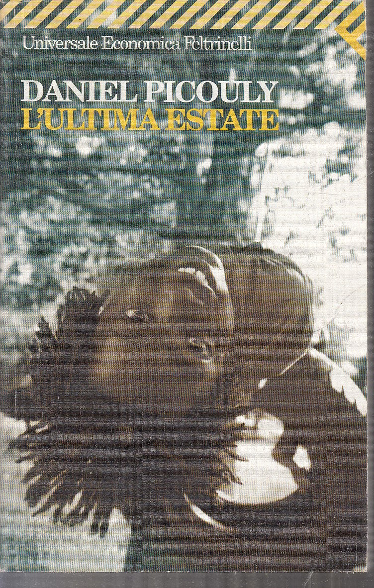 LN2- L'ULTIMA ESTATE - DANIEL PICOULY - FELTRINELLI UNIVERSALE ECONOMICA- B- XFS