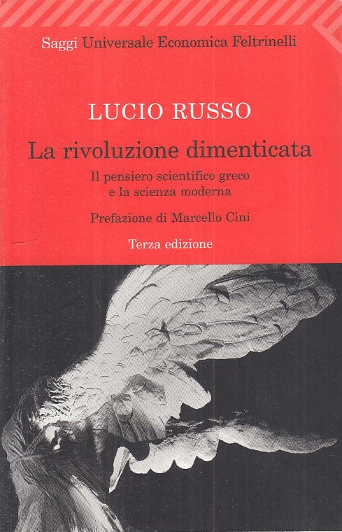 LS- LA RIVOLUZIONE DIMENTICATA - RUSSO - FELTRINELLI --- 2003 - B - ZFS2