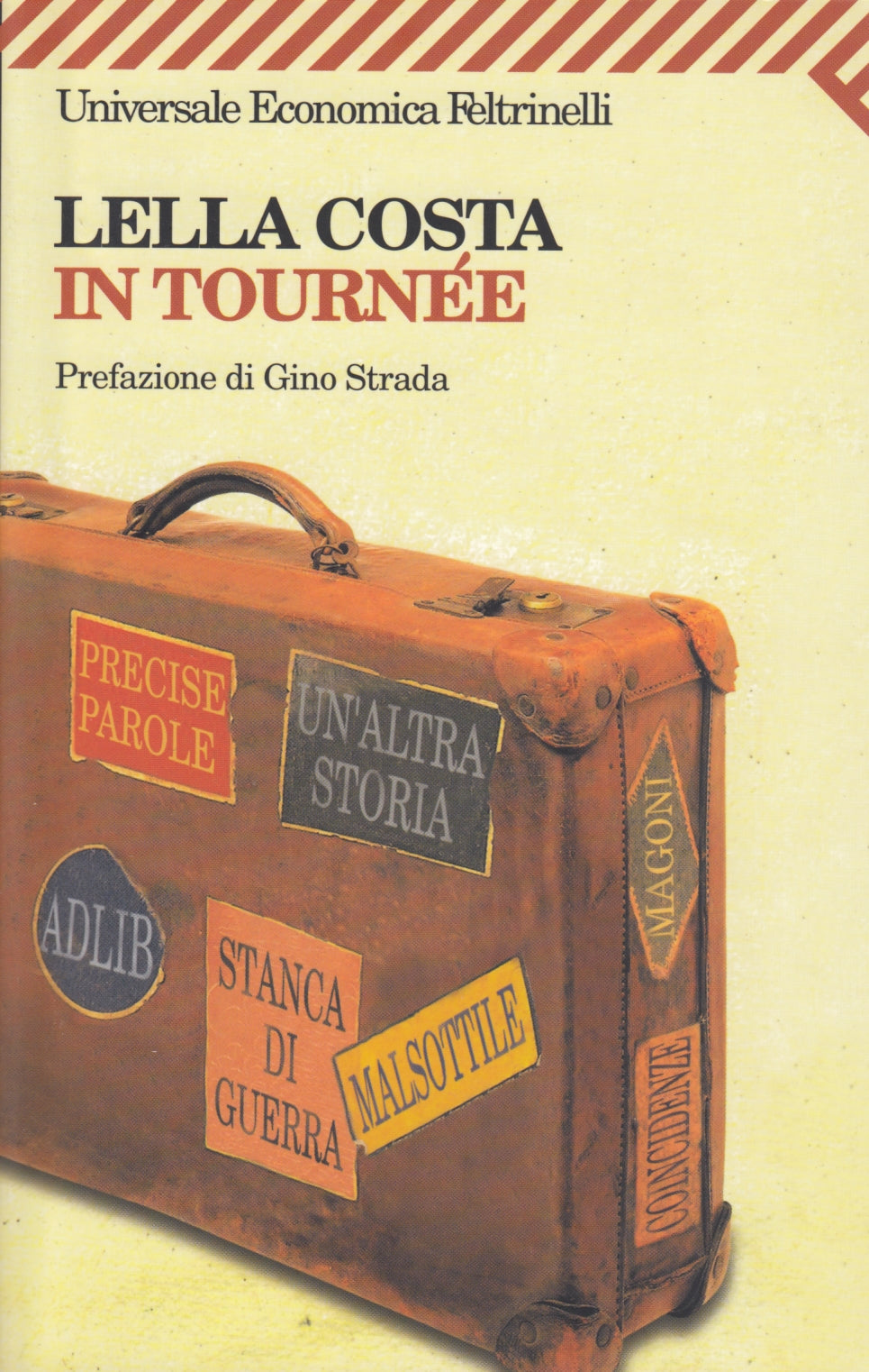 In tournee - Lella Costa - Feltrinelli Universale Economica - XFS