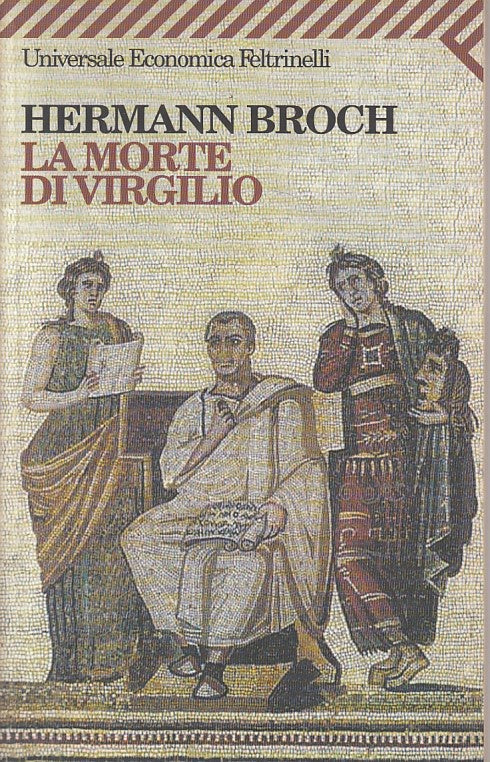 LN- LA MORTE DI VIRGILIO - BROCH - FELTRINELLI -- 1a ED. - 2003 - B - ZFS176