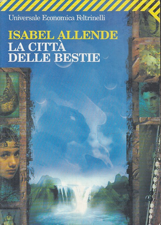 LN2- LA CITTA' DELLE BESTIE- ALLENDE- UNIVERSALE ECONOMICA FELTRINELLI- B- JXS49