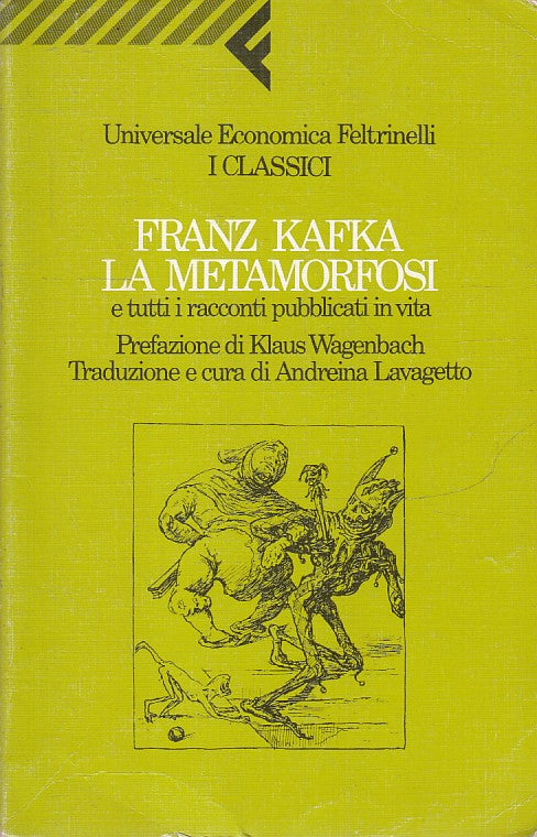 LN2- LA METAMORFOSI - FRANZ KAFKA - FELTRINELLI UE I CLASSICI - B - XFS