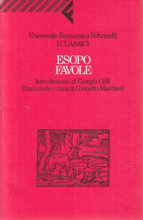 LN2- FAVOLE - ESOPO - FELTRINELLI CLASSICI - B - XFS