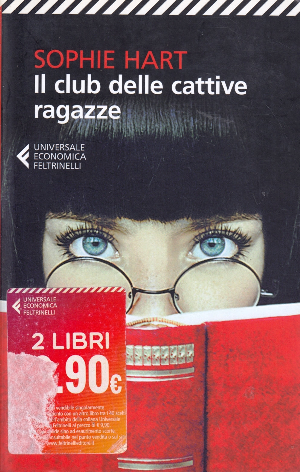 Il club delle cattive ragazze- Sophie Hart- Feltrinelli Universale Economica-XFS