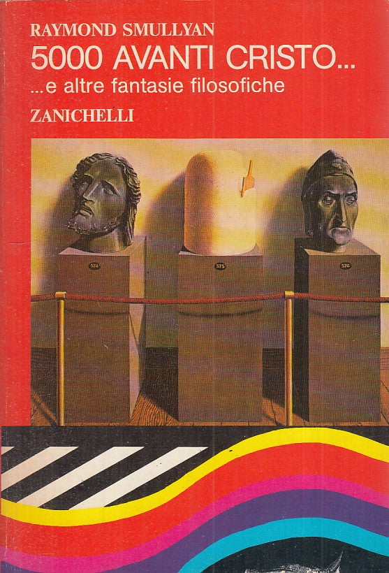 LS- 5000 AVANTI CRISTO E FANTASIE FILOSOFICHE -- ZANICHELLI--- 1987 - B - YFS416