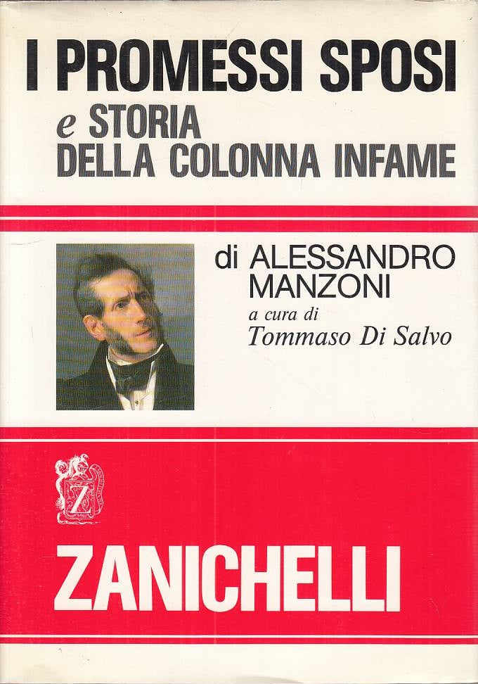 LN- I PROMESSI SPOSI STORIA COLONNA INFAME - MANZONI- ZANICHELLI---- CS - ZFS117
