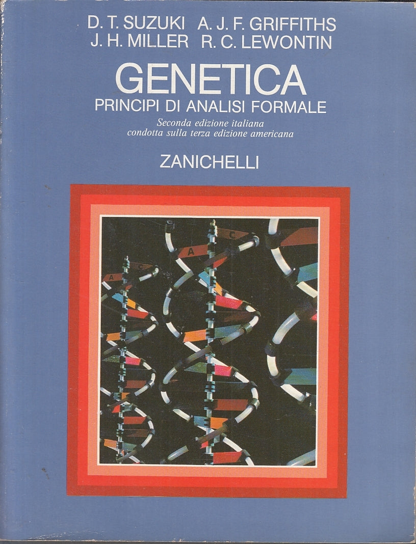 LZ- GENETICA PRINCIPI DI ANALISI FORMALE - SUZUKI - ZANICHELLI ---- B - YFS917